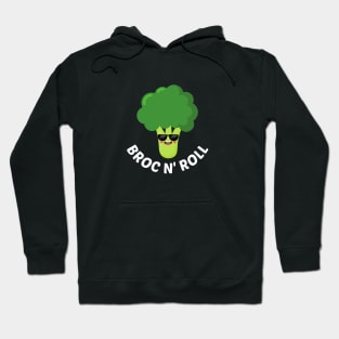 BROC N' ROLL - Cute Broccoli Pun Hoodie